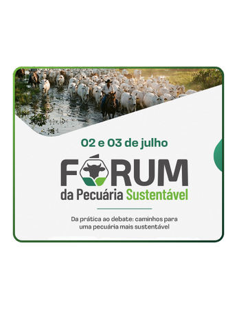 Fórum da Pecuária Sustentável 2026