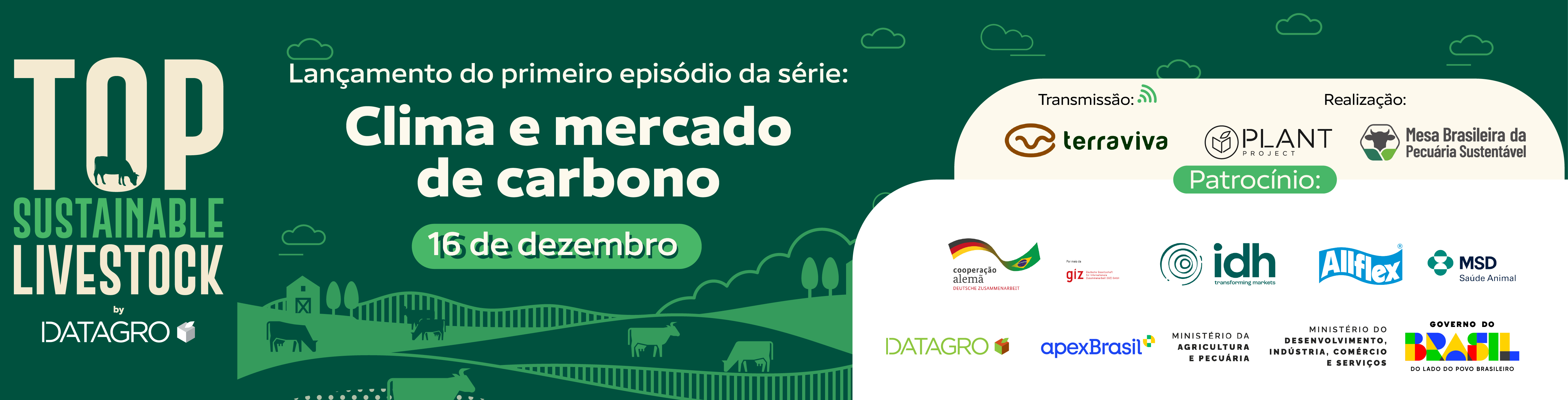 Lançamento do Primeiro Episódio da Série Top Sustainable Livestock